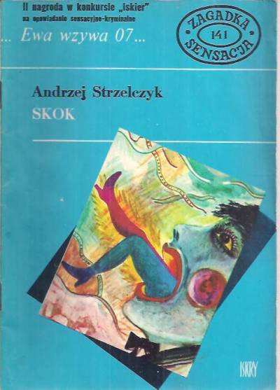 A. Strzelczyk - Skok (Ewa wzywa 07...)