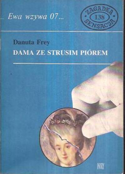 Danuta Frey - Dama ze strusim piórem (Ewa wzywa 07...)