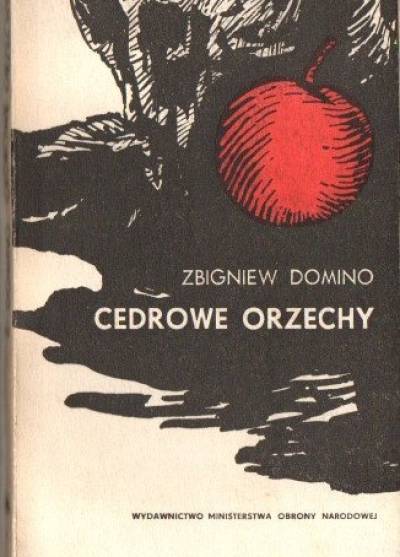 Zbigniew Domino - Cedrowe orzechy. Opowiadania syberyjskie