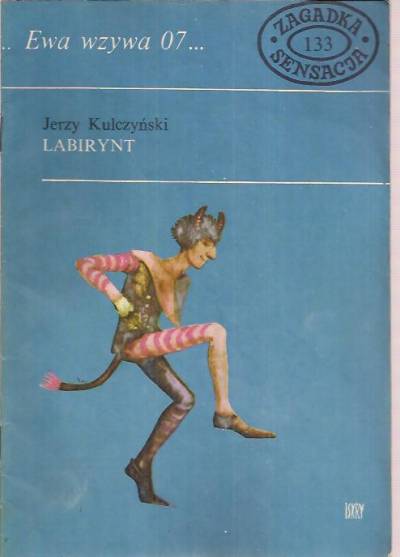 J.Kulczyński - Labirynt (Ewa wzywa 07...)